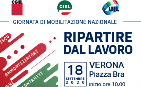 "RIPARTIRE DAL LAVORO”. La manifestazione in Veneto è a Verona il 18/09/2020